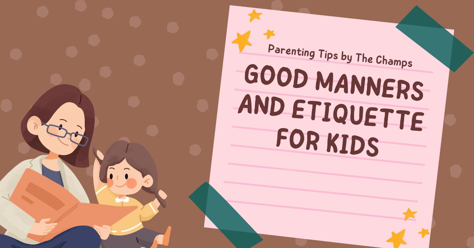 You are currently viewing 10 Important Teaching Good Manners And Etiquette To The Kids